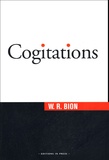 Wilfred-R Bion - Cogitations.