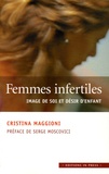 Cristina Maggioni - Femmes infertiles - Image de soi et désir d'enfant.