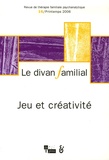 Anne Loncan et Christiane Joubert - Le divan familial N° 16, Printemps 200 : Jeu et créativité.