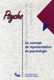 Nathalie Blanc - Le concept de représentation en psychologie.