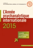 Céline Gür Gressot - L'année psychanalytique internationale 2015 : .