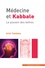 Ariel Toledano - Médecine et Kabbale - Le pouvoir des lettres.
