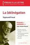 Sigmund Freud et Jean-Jacques Rassial - La (dé)négation.