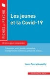 Jean-Pascal Assailly - Les jeunes et la Covid-19.