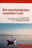 Elsa Schmid-Kitsikis et Rémy Puyuleo - Des psychanalystes racontent l'exil.