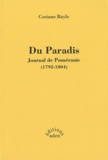 Corinne Bayle - Du paradis - Journal de Poméranie (1792-1804).