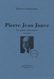 Béatrice Bonhomme - Pierre Jean Jouve - La quête intérieure.