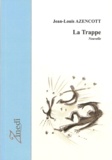 Jean-Louis Azencott - La Trappe.