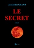Jacqueline Grand - Le secret.