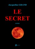 Jacqueline Grand - Le secret.