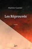 Martine Gasnier - Les Réprouvés.
