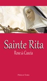  Editions Bénédictines - Sainte Rita - Rose de Cascia.