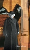 Jean-Edouard Lamy - Père Jean-Edouard Lamy - Fondateur des Serviteurs de Jésus et de Marie.