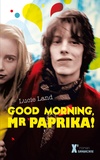 Lucie Land - Good Morning, Mister Paprika !.