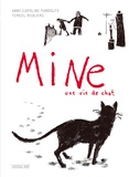 Anne-Caroline Pandolfo et Terkel Risbjerg - Mine - Une vie de chat.