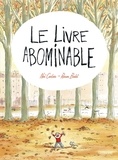 Noé Carlain et Ronan Badel - Le livre abominable.