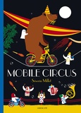 Séverin Millet - Mobile circus.