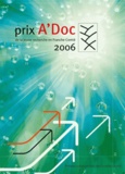  PU de Franche-Comté - Prix A'Doc 2006 de la jeune recherche en Franche-Comté.