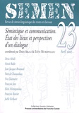 Driss Ablali et Eleni Mitropoulou - Semen N° 23 : Sémiotique et communication - Etat des lieux et perspectives d'un dialogue.