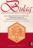 Aleksandra Dziadkiewicz et Izabella Thomas - Bulag N° 32 : Les langues slaves et le français : approches formelles dans les études contrastives.