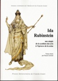 Pascal Lécroart - Ida Rubinstein - Une utopie de la synthèse des arts à l'épreuve de la scène.