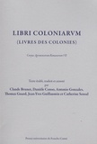  CONSO DANIELE, GUILL - Libri coloniarum (Livres des colonies) - Corpus Agrimensorum Romanorum VII.