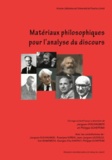 Jacques Guilhaumou et Philippe Schepens - Matériaux philosophiques pour l'analyse du discours.