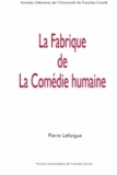 Pierre Laforgue - La fabrique de la Comédie humaine.