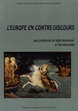 Julien Auboussier et Toni Ramoneda - L'Europe en contre-discours.