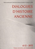 Antonio Gonzales - Dialogues d'histoire ancienne N° 41/2 - 2015 : .