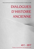  Auteurs divers - Dialogues d'histoire ancienne N° 43/1 - 2017 : .