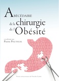 Pierre Peuteuil - Abécédaire de la chirurgie de l'obésité.