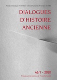 Antonio Gonzales - Dialogues d'histoire ancienne N° 46/1 - 2020 : Entre violence et anomie dans le monde antique - Tome 2.