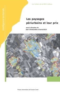 Jean Cavailhes - Les paysages périurbains et leur prix.