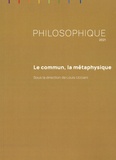 Louis Ucciani - Philosophique 2021 : Le commun, la métaphysique.