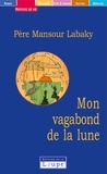 Mansour Labaky - Mon vagabond de la lune.