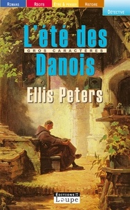 Ellis Peters - L'été des Danois.