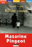 Mazarine Pingeot - Bouche cousue.