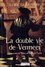 Luigi Guarnieri - La double vie de Vermeer.