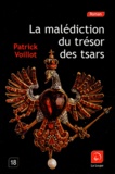 Patrick Voillot - La malédiction du trésor des tsars.