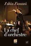 Zahia Ziouani - La chef d'orchestre.