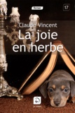 Claude Viencent - La joie en herbe.