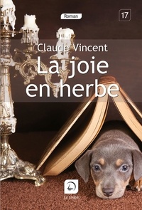 Claude Viencent - La joie en herbe.