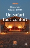 Alexander McCall Smith - Un safari tout confort.