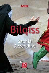 Saphia Azzeddine - Bilqiss.