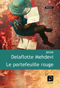 Anne Delaflotte Mehdevi - Le portefeuille rouge.