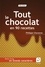 Philippe Chavanne - Tout le chocolat en 90 recettes.