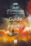 Jean d' Ormesson - Guide des égarés.