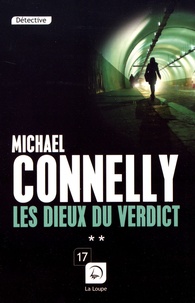 Michael Connelly - Les dieux du verdict - Volume 2.