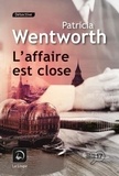 Patricia Wentworth - L'affaire est close.